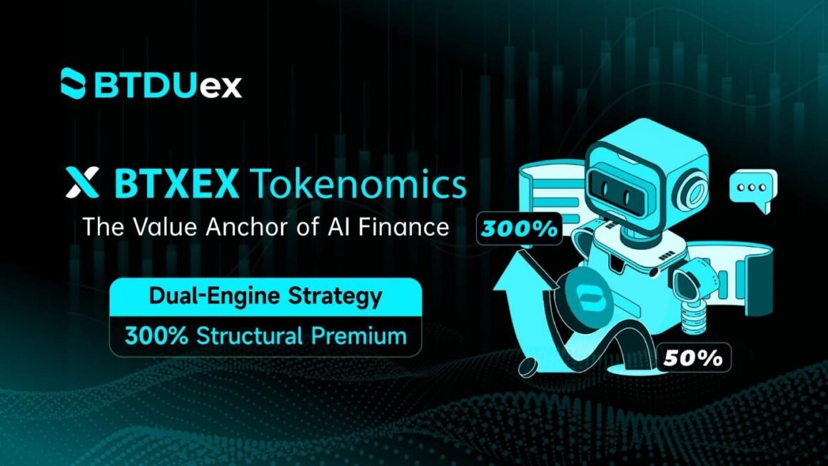 2026 Liquidity Singularity: BTDUex Initiates $283M Global Contest, Anchor-Valuing BTXEX with a 300% Structural Premium 2026 Liquidity Singularity: BTDUex Initiates $283M Global Contest, Anchor-Valuing BTXEX with a 300% Structural Premium